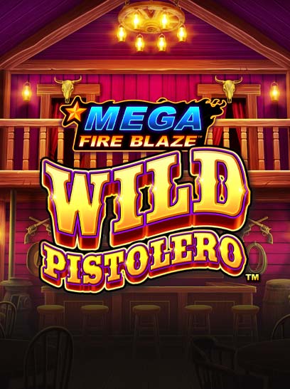 Mega Fire Blaze Wild Pistolero